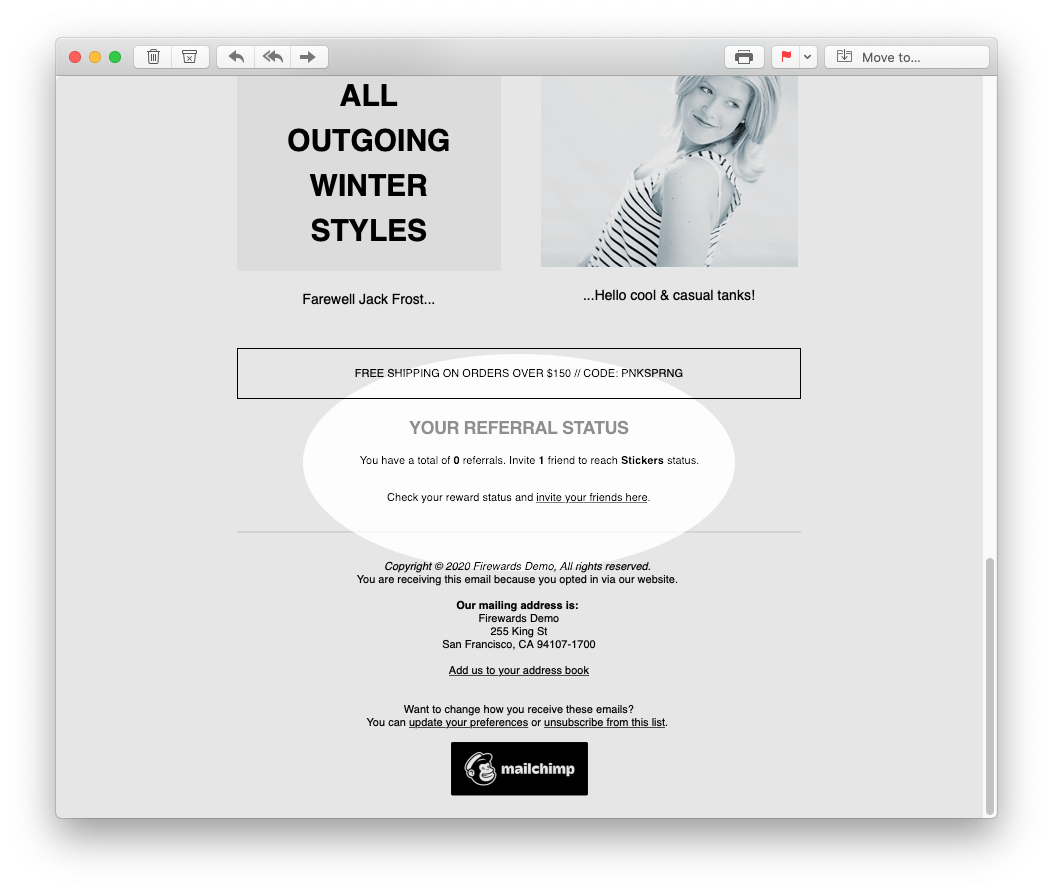 Firewards and Mailchimp Friend Referrals - Example Referral Campaign